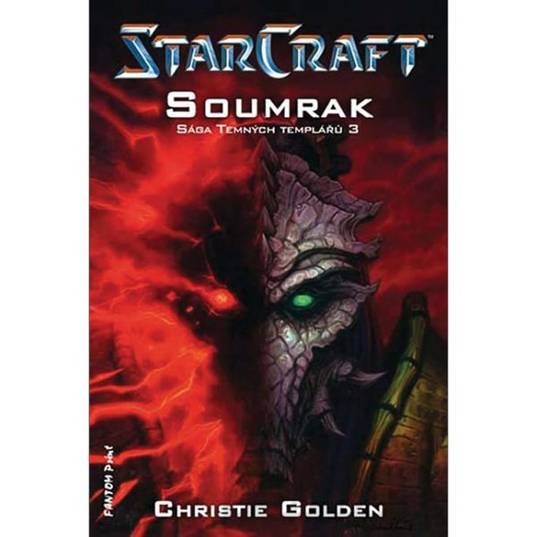 Kniha StarCraft: Sága temných templářů 3: Soumrak